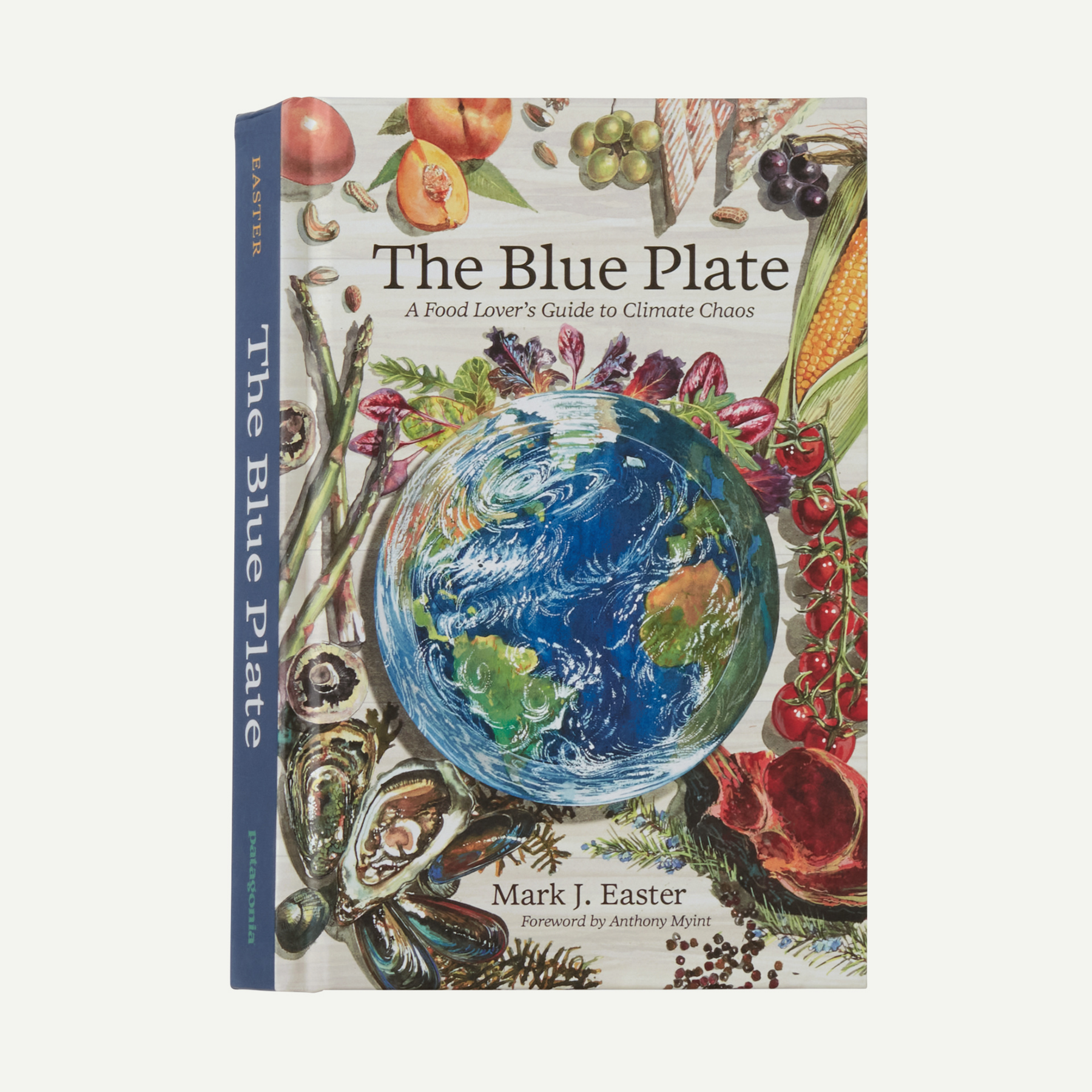 The Blue Plate: A Food Lover's Guide to Climate Chaos (by Mark Easter)